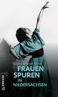 Cover 77 Frauenspuren in Niedersachsen