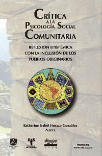 Cover Crítica a la psicología social comunitaria: reflexión epistémica con la inclusión de los pueblos originarios