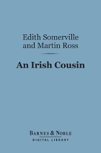 Cover An Irish Cousin (Barnes & Noble Digital Library)