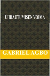 Cover Uhrautumisen Voima