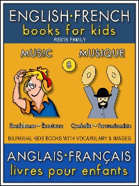 Cover 8 - Music | Musique - English French Books for Kids (Anglais Français Livres pour Enfants)