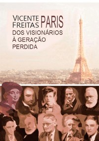 Cover Paris: Dos Visionários À Geração Perdida