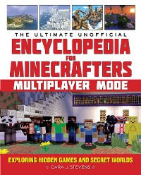 Cover Ultimate Unofficial Encyclopedia for Minecrafters: Multiplayer Mode