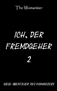 Cover Ich, der Fremdgeher 2