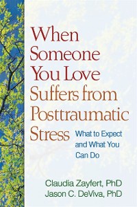 Cover When Someone You Love Suffers from Posttraumatic Stress