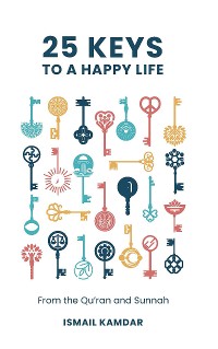 Cover 25 Keys to A Happy Life