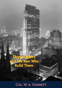 Cover Skyscrapers and the Men Who Build Them