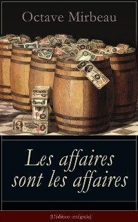 Cover Les affaires sont les affaires (L'edition integrale)