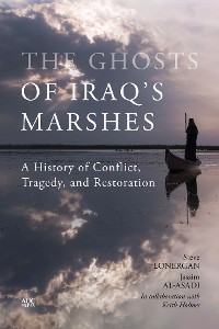 Cover The Ghosts of Iraq's Marshes