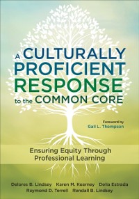 Cover Culturally Proficient Response to the Common Core