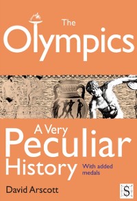 Cover Olympics, A Very Peculiar History