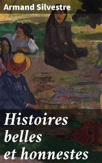 Cover Histoires belles et honnestes