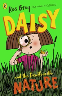 Cover Daisy and the Trouble with Nature