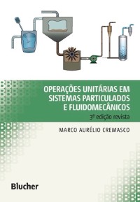 Cover Operações unitárias em sistemas particulados e fluidomecânicos e outros trabalhos