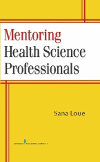 Cover Mentoring Health Science Professionals
