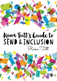 Cover Rona Tutt’s Guide to SEND & Inclusion