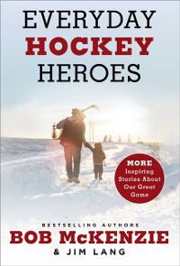 Cover Everyday Hockey Heroes, Volume II