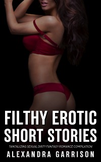 Cover Filthy Erotic Short Stories