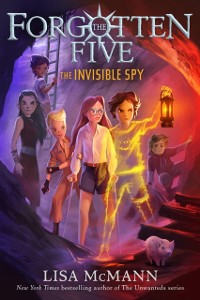 Cover Invisible Spy (The Forgotten Five, Book 2)