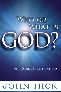 Cover Who or What is God?