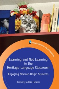 Cover Learning and Not Learning in the Heritage Language Classroom