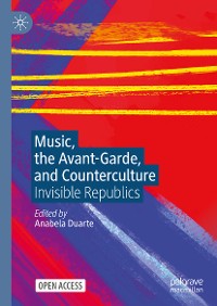 Cover Music, the Avant-Garde, and Counterculture