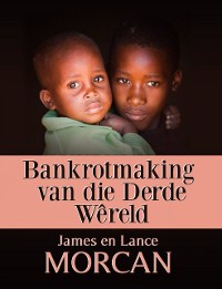 Cover Bankrotmaking van die Derde Wêreld