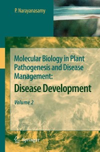 Cover Molecular Biology in Plant Pathogenesis and Disease Management: