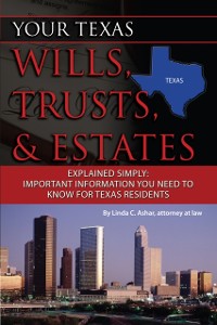 Cover Your Texas Wills, Trusts, & Estates Explained Simply