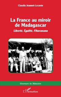 Cover La France au miroir de Madagascar