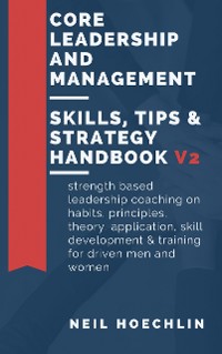 Cover Core Leadership and Management Skills, Tips & Strategy Handbook V2