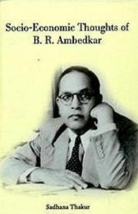 Cover Socio-Economic Thoughts of B.R. Ambedkar