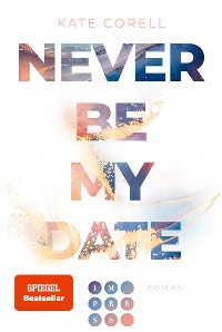 Cover Never Be My Date (Never Be 1)