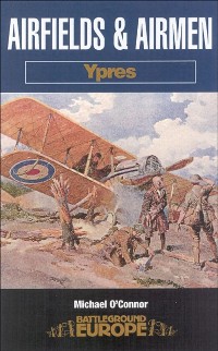 Cover Airfields and Airmen: Ypres