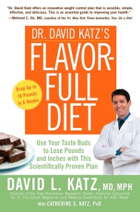 Cover Dr. David Katz's Flavor-Full Diet