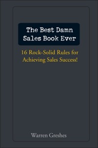 Cover Best Damn Sales Book Ever