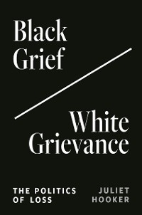 Cover Black Grief/White Grievance
