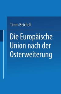 Cover Die Europäische Union nach der Osterweiterung