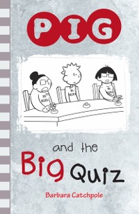 Cover PIG and the Big Quiz
