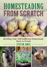 Cover Homesteading From Scratch