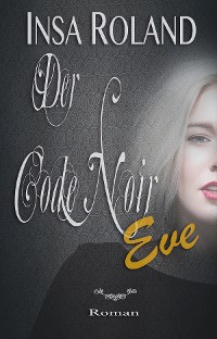 Cover Der Code Noir Eve