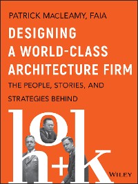 Cover Designing a World-Class Architecture Firm