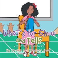 Cover What’S for Show and Tell?