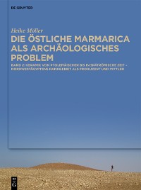 Cover Die östliche Marmarica als archäologisches Problem