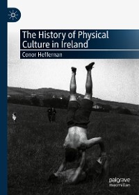 Cover The History of Physical Culture in Ireland