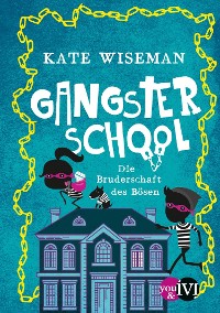 Cover Gangster School