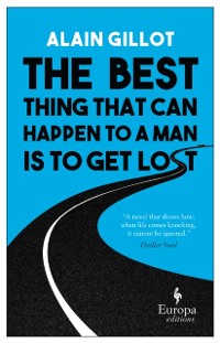 Cover Best Thing That Can Happen to a Man Is to Get Lost