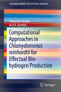 Cover Computational Approaches in Chlamydomonas reinhardtii for Effectual Bio-hydrogen Production