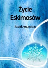 Cover Życie Eskimosów