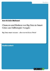 Cover Chancen und Risiken von Big Data in Smart Cities am Fallbeispiel Songdo